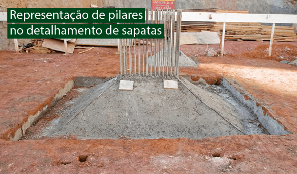 Representação de pilares no detalhamento de sapatas