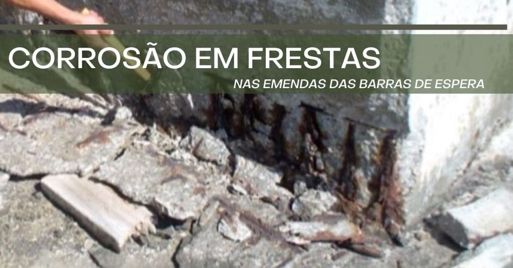 Corrosão em Frestas